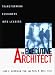 The Executive Architect: Transforming Designers into Leaders