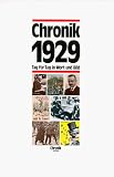 Chronik, Chronik 1929: Tag f�r Tag in Wort und Bild