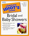 Complete Idiot's Guide to BRIDAL SHOWERS (The Complete Idiot's Guide)