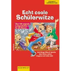 Echt coole Sch�lerwitze