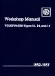 Workshop Manual: Volkswagen Types 11, 14, and 15 : 1952-1957 (Volkswagen)