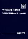 Workshop Manual: Volkswagen Types 11, 14, and 15 : 1952-1957 (Volkswagen)
