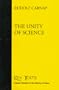 The Unity of Science (Key Texts)