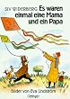 Es waren einmal eine Mama und ein Papa