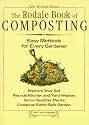 The Rodale Book of Composting: Easy Methods for Every Gardener