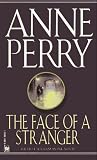 The Face of a Stranger (William Monk Novels (Paperback))