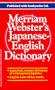 Merriam-Webster's Japanese-English Dictionary