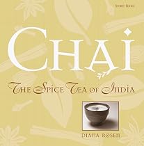 Chai: The Spice Tea of India