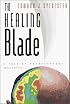 The Healing Blade: A Tale of Neurosurgery