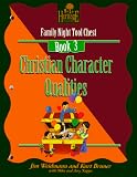 Christian Character Qualities (Heritage Family Builders)