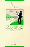 A Guide to Angling Law