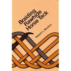 Braiding Rawhide Horse Tack (Taschenbuch)