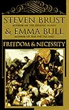 Freedom and Necessity