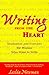 Books : Writing from the Heart: Inspiration and Exercises for Women Who Want to Write