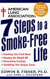 American Lung Association 7 Steps to a Smoke Free Life