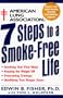 American Lung Association 7 Steps to a Smoke Free Life