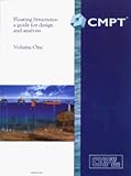 Floating Structures: A Guide for Design & Analysis