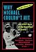 Book Why Michael Couldn't Hit: And Other Tales of the Neurology of Sports
