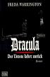 Dracula, der Untote kehrt zur�ck.