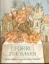 Forri the Baker