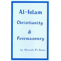Al-Islam Christianity and Freemasonry