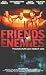 Friends and Enemies [VHS]