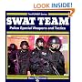 Swat Team: Police Special Weapons and Tactics (Power Series)