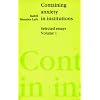 Containing Anxiety in Institutions: Selected Essays, volume 1