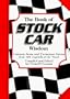 Book of Stock Car Wisdom, The: Common Sense and Uncommon Genius from 101 Legends of the Track (Wisdom of Series)