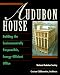 Audubon House: Building the Environmentally Responsible, Energy-Efficient Office