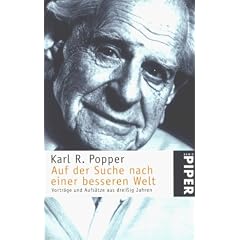 Auf der Suche nach einer besseren Welt: Vortr�ge und Aufs�tze aus drei�ig Jahren