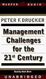 Management Challenges for the 21st Century