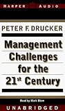 Management Challenges for the 21St Century