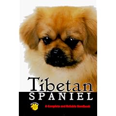 Complete Handbook of Tibetan Spaniel (Complete and Reliable Handbooks)