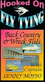 Hooked On Fly Tying, HLM6 Back Country & Wrack Patterns - Lenny Moffo [VHS]