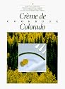 Creme De Colorado Cookbook (Celebrating Twenty Five Years of Culinary Artistry)