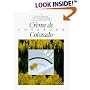 Creme De Colorado Cookbook (Celebrating Twenty Five Years of Culinary Artistry)