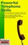 Powerful Telephone Skills (Business Desk Reference)