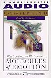 Molecules Of Emotion: The Science Behind Mind-Body Medicine