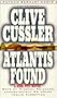Atlantis Found (Dirk Pitt Adventure)