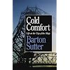 Cold Comfort: Life at the Top of the Map (Minnesota)