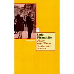 Feuer ans Stroh: Sizilianische Novellen