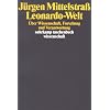 Leonardo-Welt: �ber Wissenschaft, Forschung und Verantwortung (suhrkamp taschenbuch wissenschaft)
