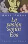 LA Pasion Segun Eva (Publication)