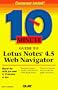 10 Minute Guide to Lotus Notes 4.5 Web Navigator (10 Minute Guides)