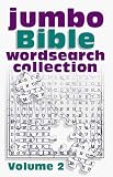 Jumbo Bible Word Search Collection Vol. 2 (Jumbo Bible Puzzle Book)