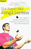Die Kunst des Jonglierens - Michael J. Gelb, Tony Buzan