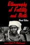 Ethnography of Fertility and Birth