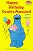 Happy Birthday, Cookie Monster! (Step into Reading, Step 1, paper)