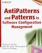 AntiPatterns and Patterns in Software Configuration Management